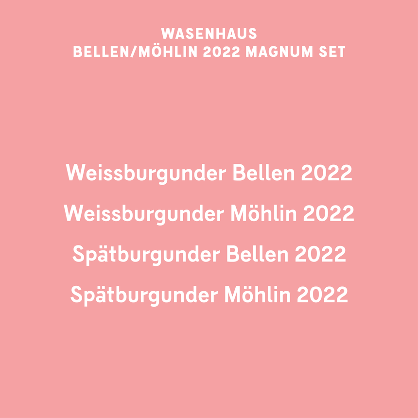 Wasenhaus 2022 Bellen/Möhlin Magnum Set